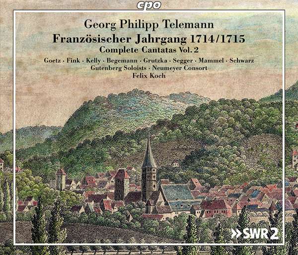 CD – Georg Philipp Telemann: Kantaten - Französischer Jahrgang 1714/1715 Vol.2