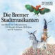 Die Bremer Stadtmusikanten-cd